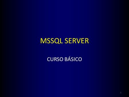 MSSQL SERVER CURSO BÁSICO 1. CONCEPTOS BASICOS DE SQL. DESCRIPCIÓN DEL CURSO. Sesión 3: Índices Uso, Creación, Tipos, Eliminación LENGUAJE DE CONSULTAS.