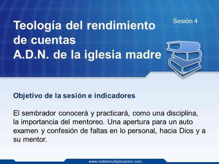  Teología del rendimiento de cuentas A.D.N. de la iglesia madre