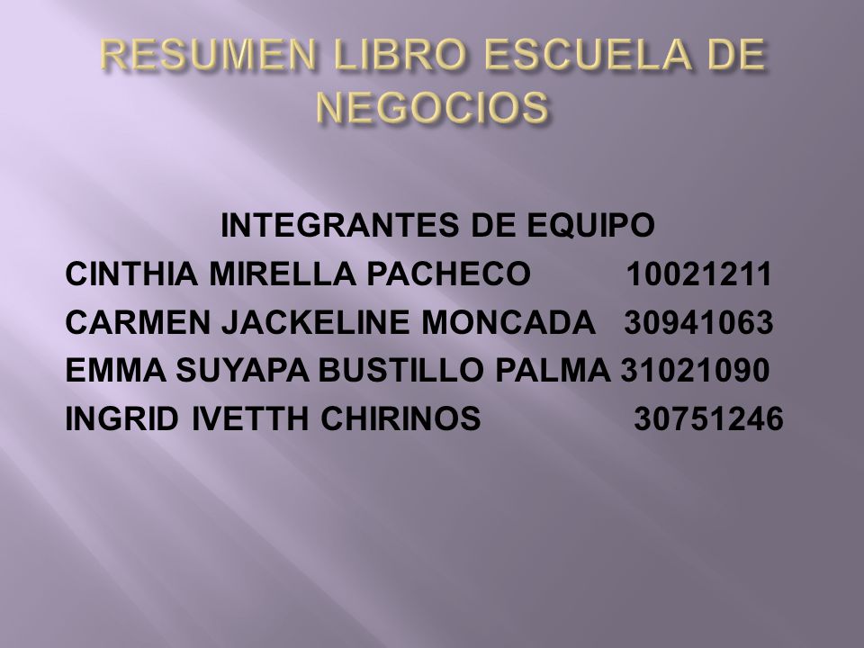 RESUMEN LIBRO ESCUELA DE NEGOCIOS - ppt video online descargar