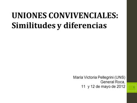 UNIONES CONVIVENCIALES: Similitudes y diferencias