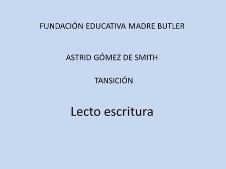 FUNDACIÓN EDUCATIVA MADRE BUTLER