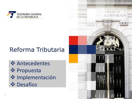 Reforma Tributaria Antecedentes Propuesta Implementación Desafíos 1.
