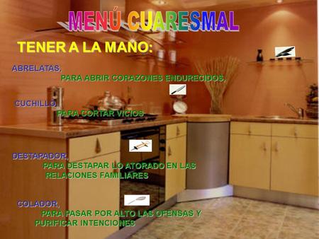 MENÚ CUARESMAL TENER A LA MANO: ABRELATAS,