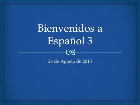 24 de Agosto de 2015.   Habla con un compañero de estas preguntas. Usa oraciones completes. Compañeros escribe las respuesta en tu cuaderno  1. ¿Cómo.