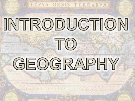 Introduction to geography