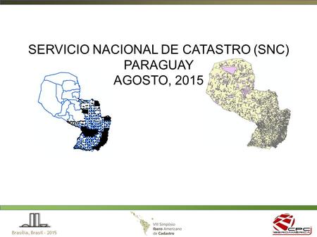 SERVICIO NACIONAL DE CATASTRO (SNC)
