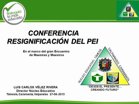 CONFERENCIA RESIGNIFICACIÓN DEL PEI
