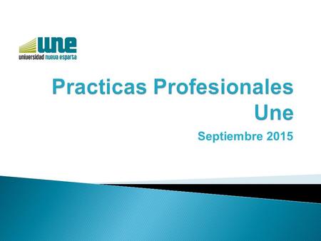 Septiembre 2015. E l artículo 1 establece, como requisito para obtener el título universitario haber aprobado el Servicio Comunitario y las Prácticas.