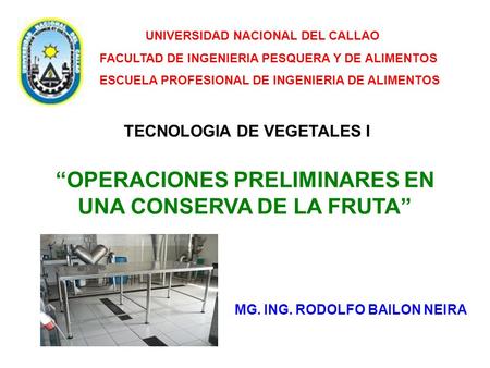 “OPERACIONES PRELIMINARES EN UNA CONSERVA DE LA FRUTA”