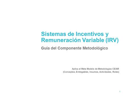 Sistemas de Incentivos y Remuneración Variable (IRV)