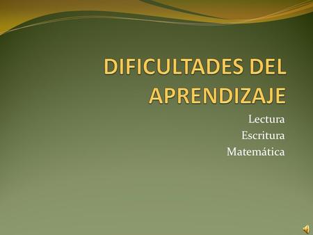 DIFICULTADES DEL APRENDIZAJE