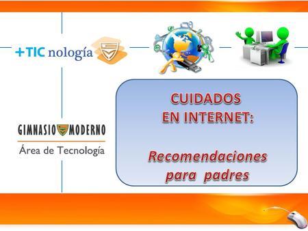 □ Los padres son el primer referente que tendrán los hijos sobre la navegación en Internet, así que es importante dar un buen ejemplo sobre su comportamiento.