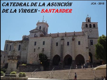 Catedral de la asunción de la Virgen - Santander