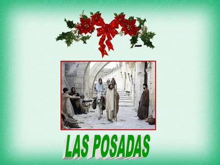 LAS POSADAS.
