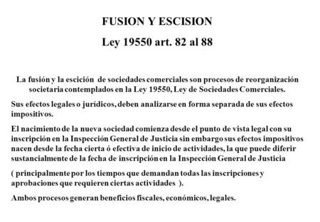 FUSION Y ESCISION Ley art. 82 al 88