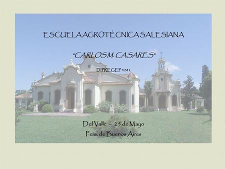 ESCUELA AGROTÉCNICA SALESIANA