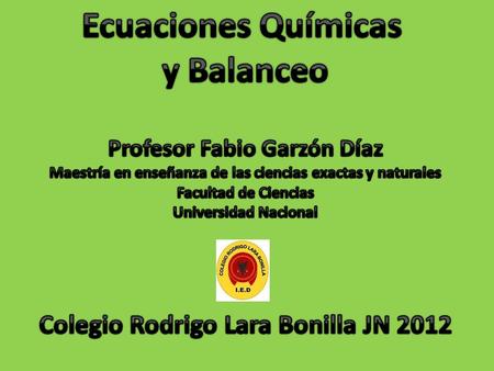 Ecuaciones Químicas y Balanceo