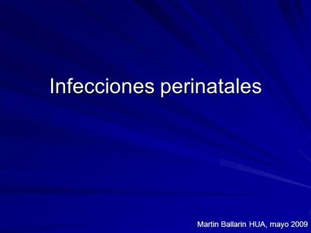 Infecciones perinatales