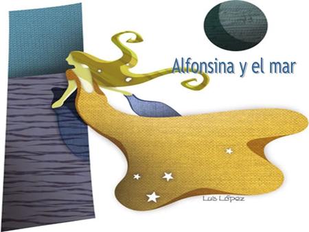 Alfonsina y el mar.