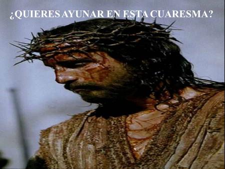 ¿QUIERES AYUNAR EN ESTA CUARESMA? Ayuna de juzgar a otros y descubre a Jesús que vive en ellos.