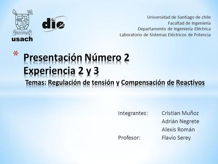 Integrantes: Cristian Muñoz Adrián Negrete Alexis Román Profesor: Flavio Serey Universidad de Santiago de chile Facultad de Ingeniería Departamento de.