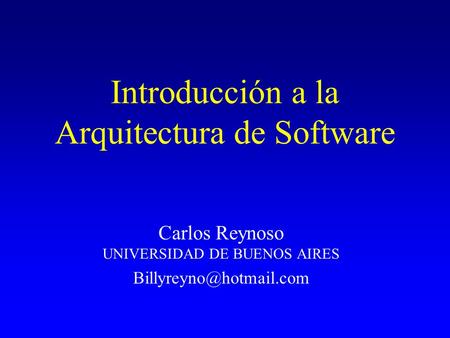 Introducción a la Arquitectura de Software
