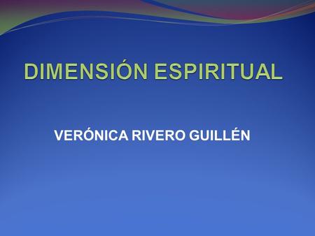 VERÓNICA RIVERO GUILLÉN