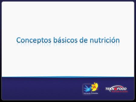 Conceptos básicos de nutrición