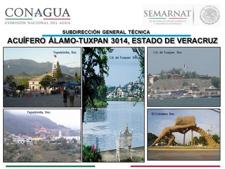 ACUÍFERO ÁLAMO-TUXPAN 3014, ESTADO DE VERACRUZ VERACRUZ