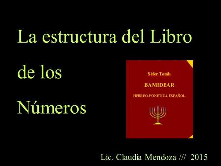 La estructura del Libro de los Números