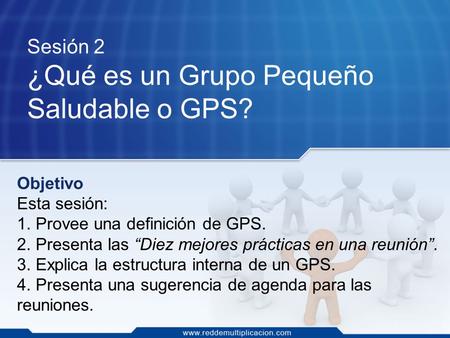 ¿Qué es un Grupo Pequeño Saludable o GPS?