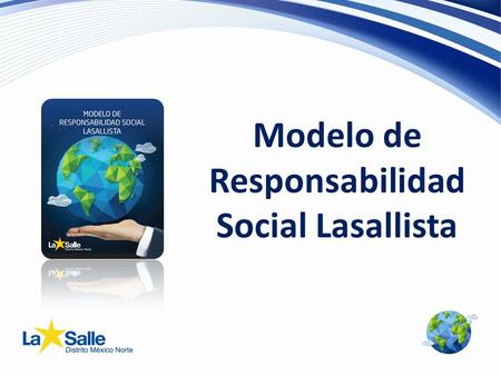 Modelo de Responsabilidad Social Lasallista