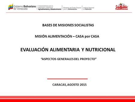 EVALUACIÓN ALIMENTARIA Y NUTRICIONAL “ASPECTOS GENERALES DEL PROYECTO”