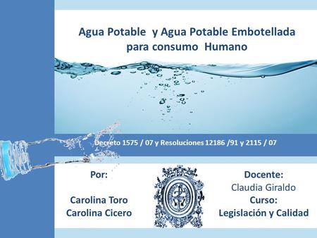 Agua Potable y Agua Potable Embotellada para consumo Humano