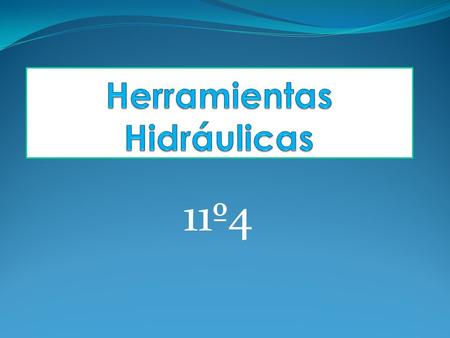 Herramientas Hidráulicas