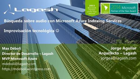 Búsqueda sobre audio con Microsoft Azure Indexing Services