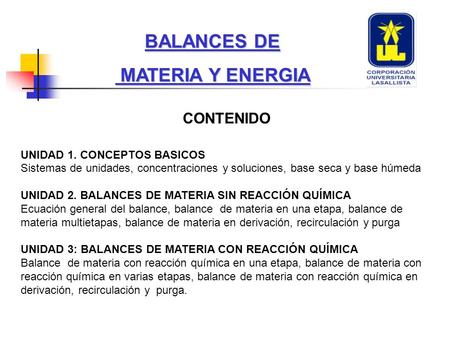 BALANCES DE MATERIA Y ENERGIA