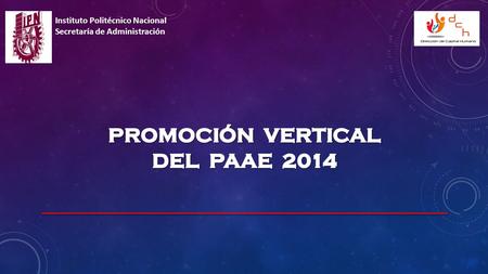 PROMOCIÓN VERTICAL DEL PAAE 2014