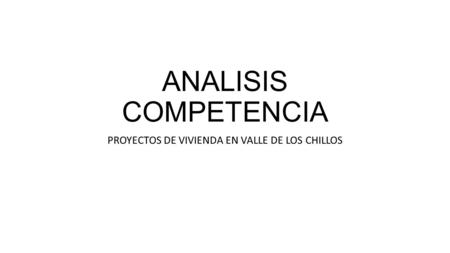 PROYECTOS DE VIVIENDA EN VALLE DE LOS CHILLOS