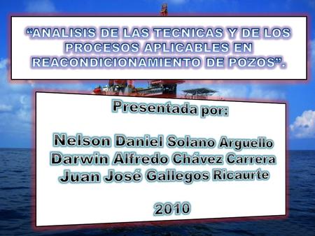 Nelson Daniel Solano Arguello Darwin Alfredo Chávez Carrera