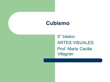 5° básico ARTES VISUALES Prof. María Cecilia Villagrán
