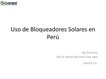 Uso de Bloqueadores Solares en Perú