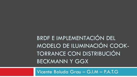 Vicente Boluda Grau – G.I.M – P.A.T.G