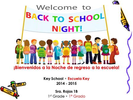 ¡Bienvenidos a la Noche de regreso a la escuela!