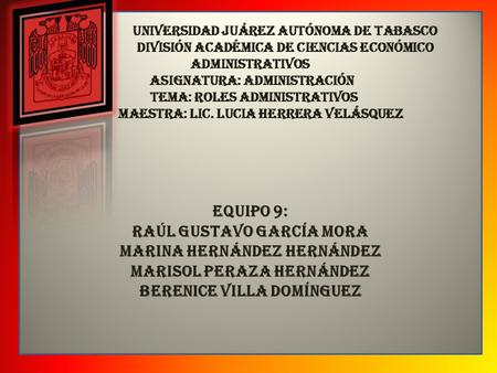 Raúl Gustavo García mora Marina Hernández Hernández