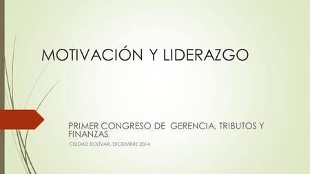 MOTIVACIÓN Y LIDERAZGO