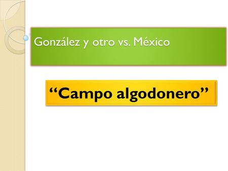 González y otro vs. México