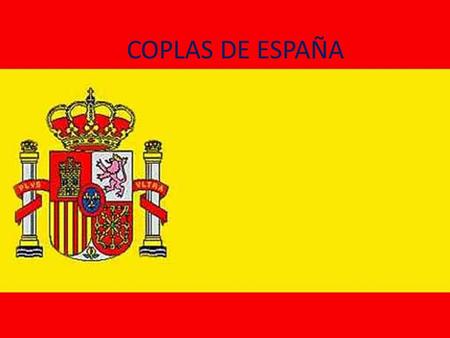 COPLAS DE ESPAÑA.
