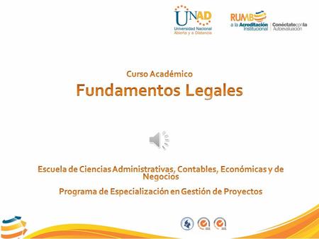 El curso académico Fundamentos Legales es teórico electivo, consta de tres (3) créditos académicos. Es un curso que forma parte de la oferta de la UNAD.