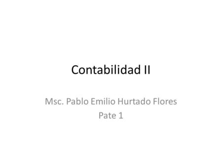 Msc. Pablo Emilio Hurtado Flores Pate 1